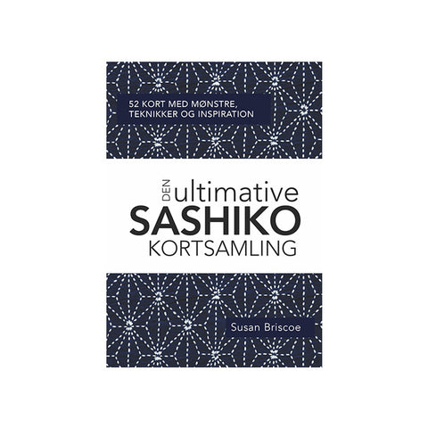 Den ultimative SASHIKO KORTSAMLING - 52 kort med mønstre, teknikker og inspiration